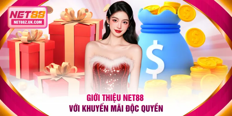 Giới thiệu NET88 với khuyến mãi độc quyền
